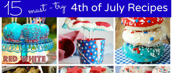 15 Must-try 4th of July Recipes and Decorations