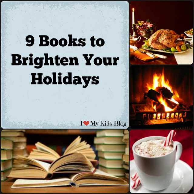 9 Books To Brighten The Holidays