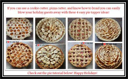4 EASY ways to make your pies more beautiful this holiday season!