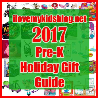 2017 Pre-K Holiday Gift Guide for Children 3-5 years old