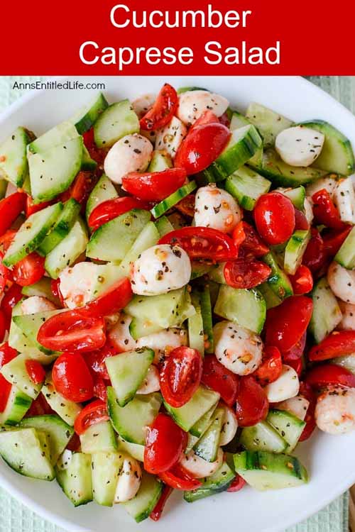 Veggies Most: Cucumber Caprese Salad