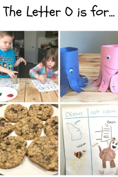 O is for O’s, Octopus, Oatmeal and Ocean: Preschool Activities for the Letter O