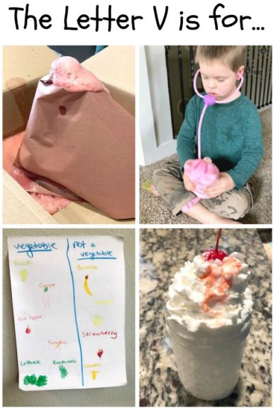 V is for Volcano, Veterinarian, Vegetables and Vanilla Milkshake: Preschool Activities for the Letter V