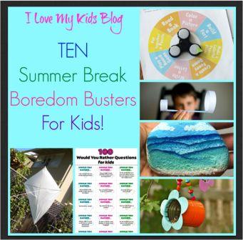 10 Boredom Busters for Summer Break!